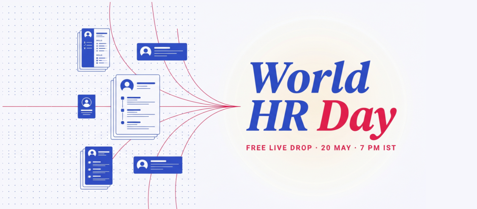 World HR Day · Free Live Drop · 20 May · 7 PM IST